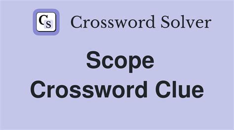 scope crossword clue